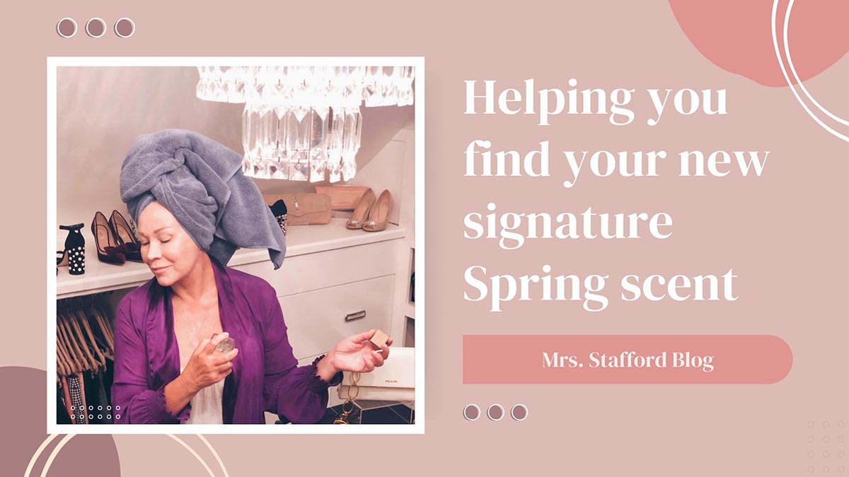 Helping You Find Your New Signature Spring Scent